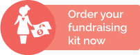 Order your fundraising kit now